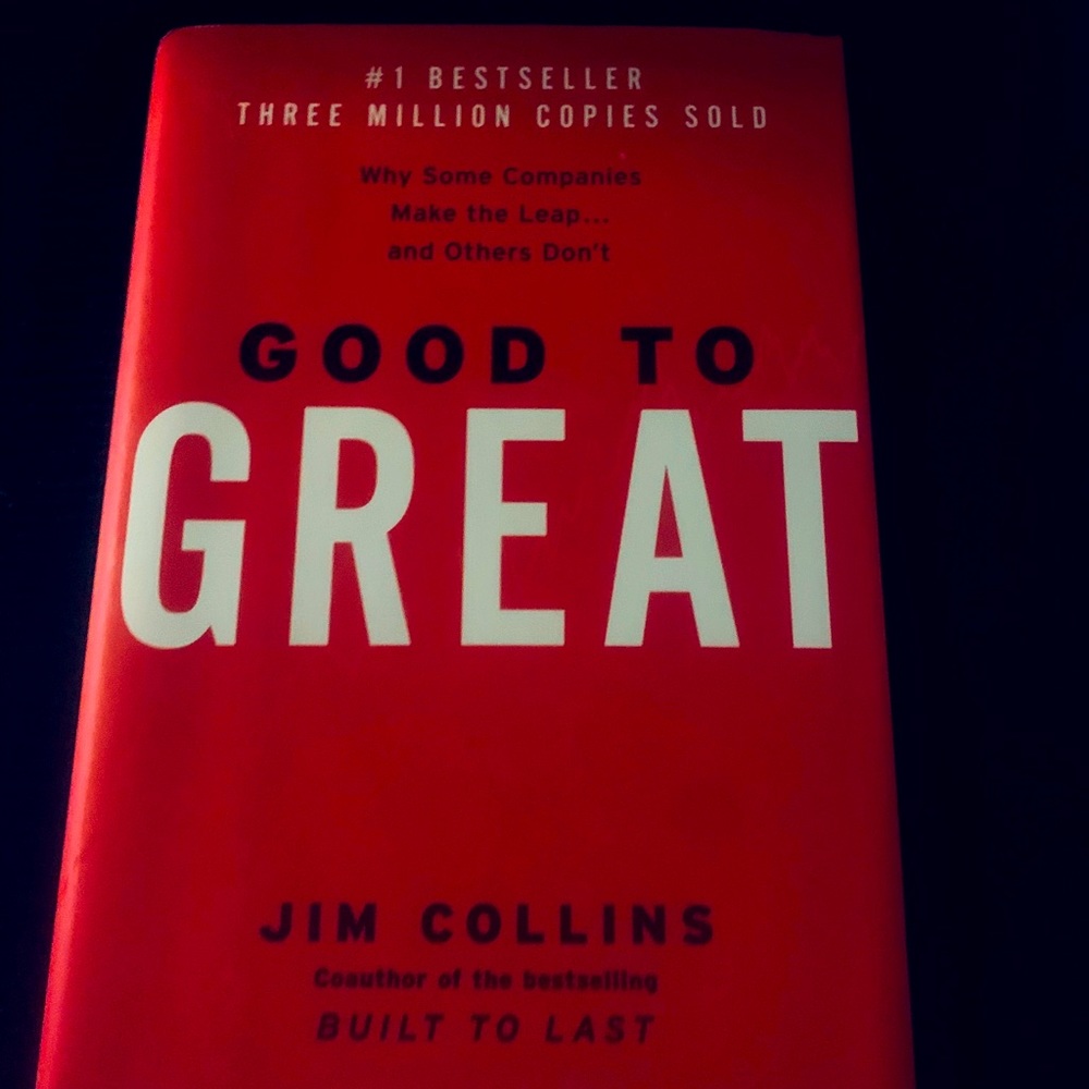 Good to great by Jim Collins